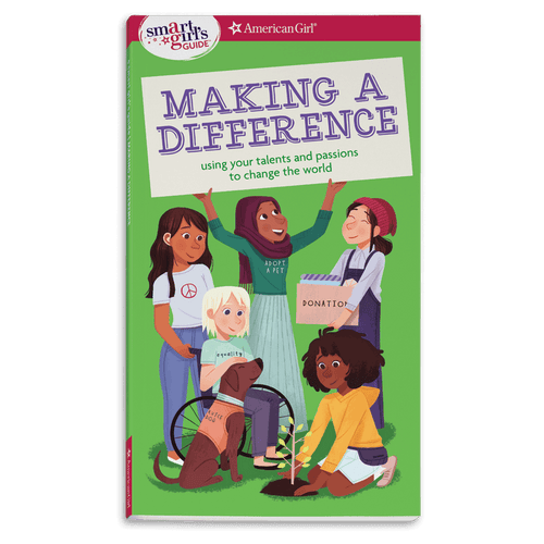 A Smart Girl’s Guide: Making a Difference
