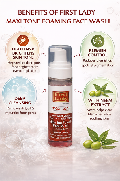First Lady Maxi Tone Neem & Niacinamide Foaming Face Wash 200ml – Deep Cleansing Brightening Facial Cleanser