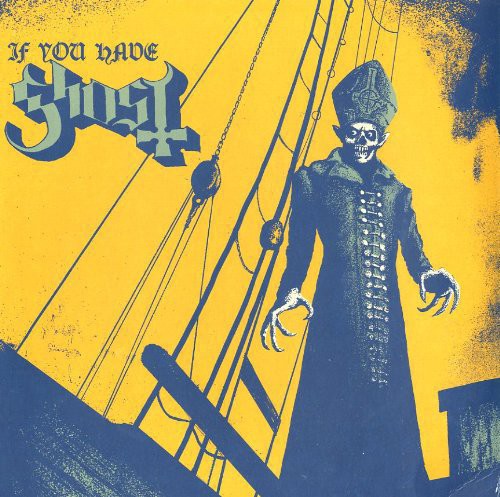 Ghost If You Have Ghost (EP)