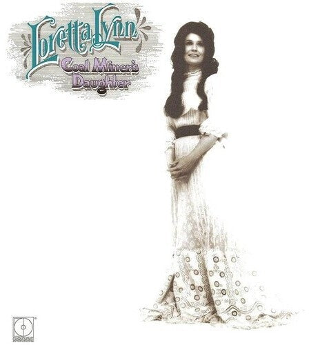 Loretta Lynn Coal Miners Daughter