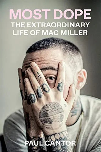 Most Dope: The Extraordinary Life Of Mac Miller