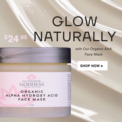 Glimmer Goddess Organic AHA Face Mask for exfoliation and glowing skin, shown in a sleek jar with a smooth, creamy texture.
