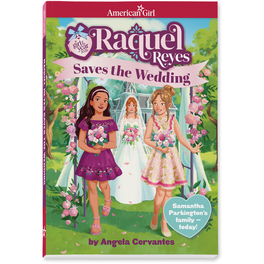 Raquel Reyes Saves the Wedding Book (Girl of the Year™ 2026)