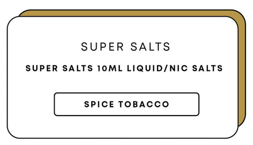 Super Salts 10mL E-Liquid | Spice Tobacco-Image 1